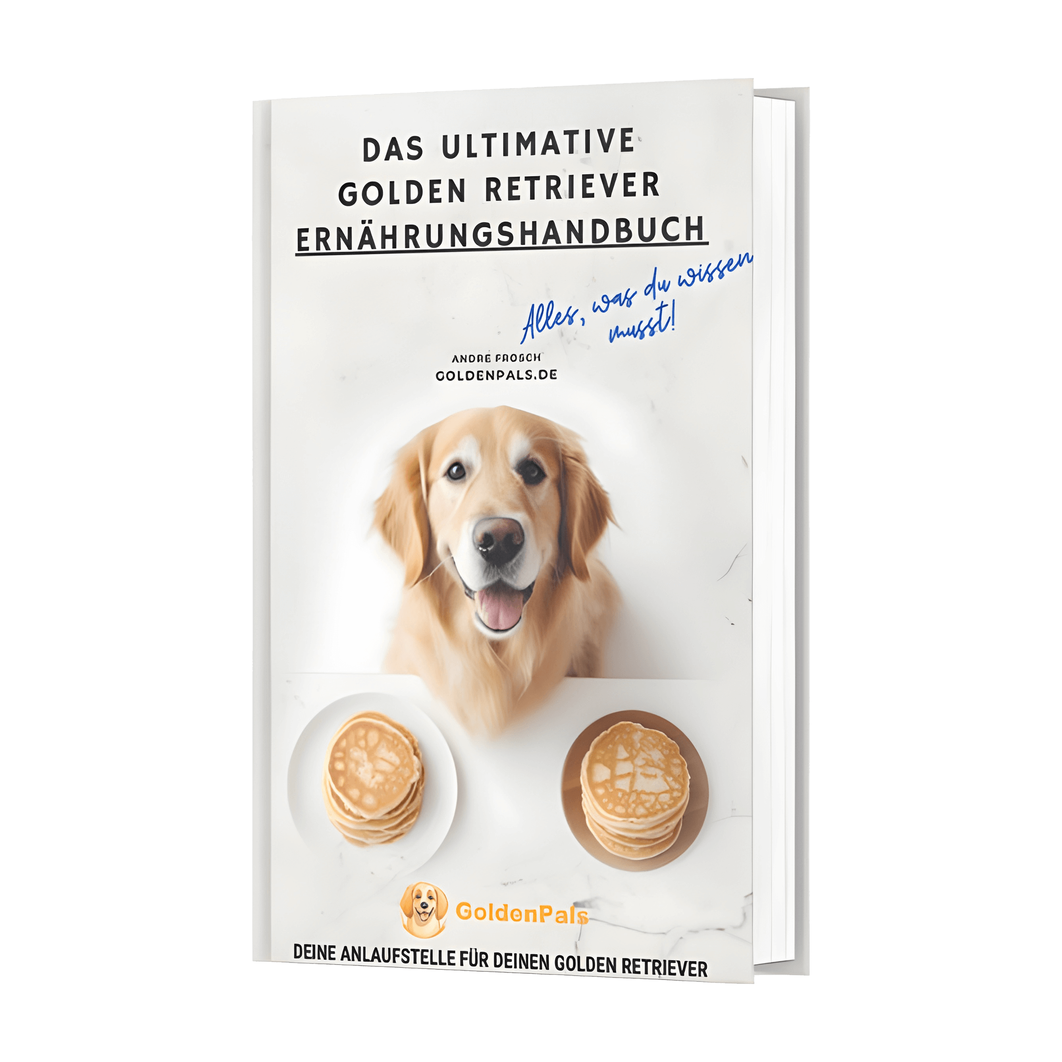 Das ultimative Golden Retriever Ernährungshandbuch